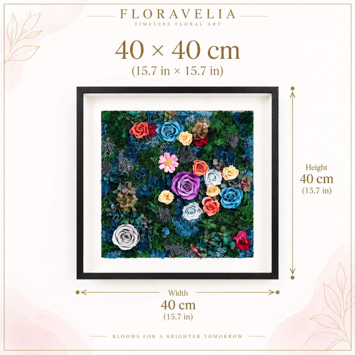 FLORAVELIA Product 09 SKU 01 dimensions 40 x 40 cm
